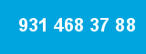 931 468 37 88 931 468 37 88